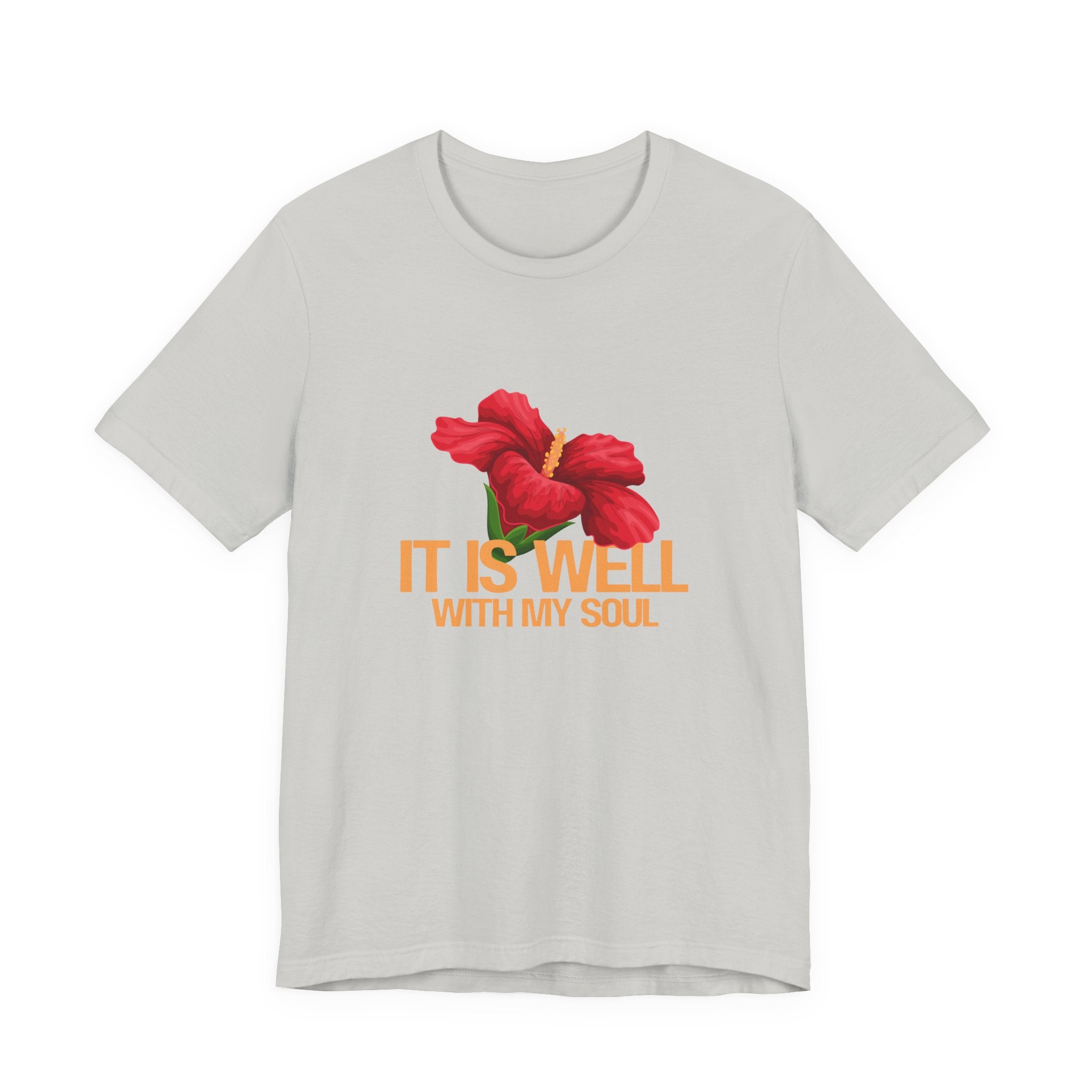It Is Well With My Soul Floral Tee - Inspirational Christian T-Shirt