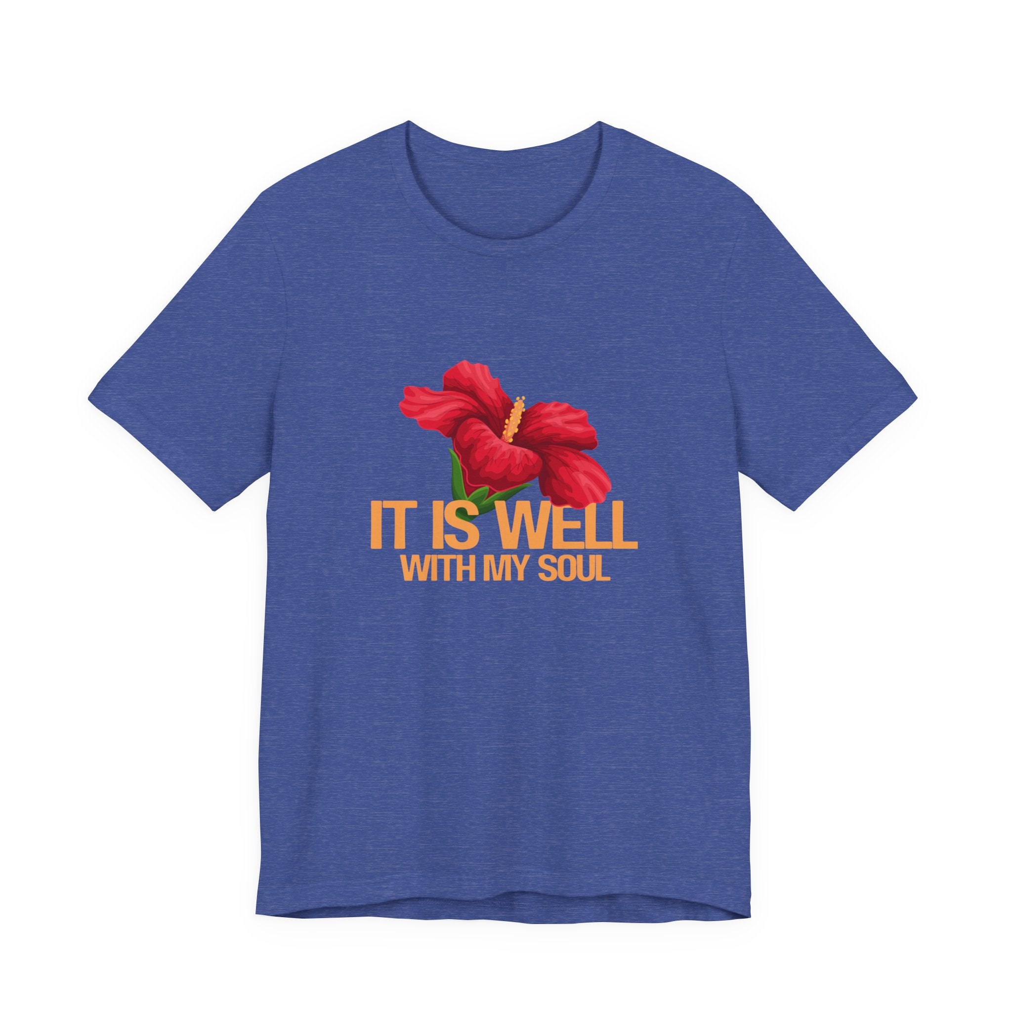 It Is Well With My Soul Floral Tee - Inspirational Christian T-Shirt