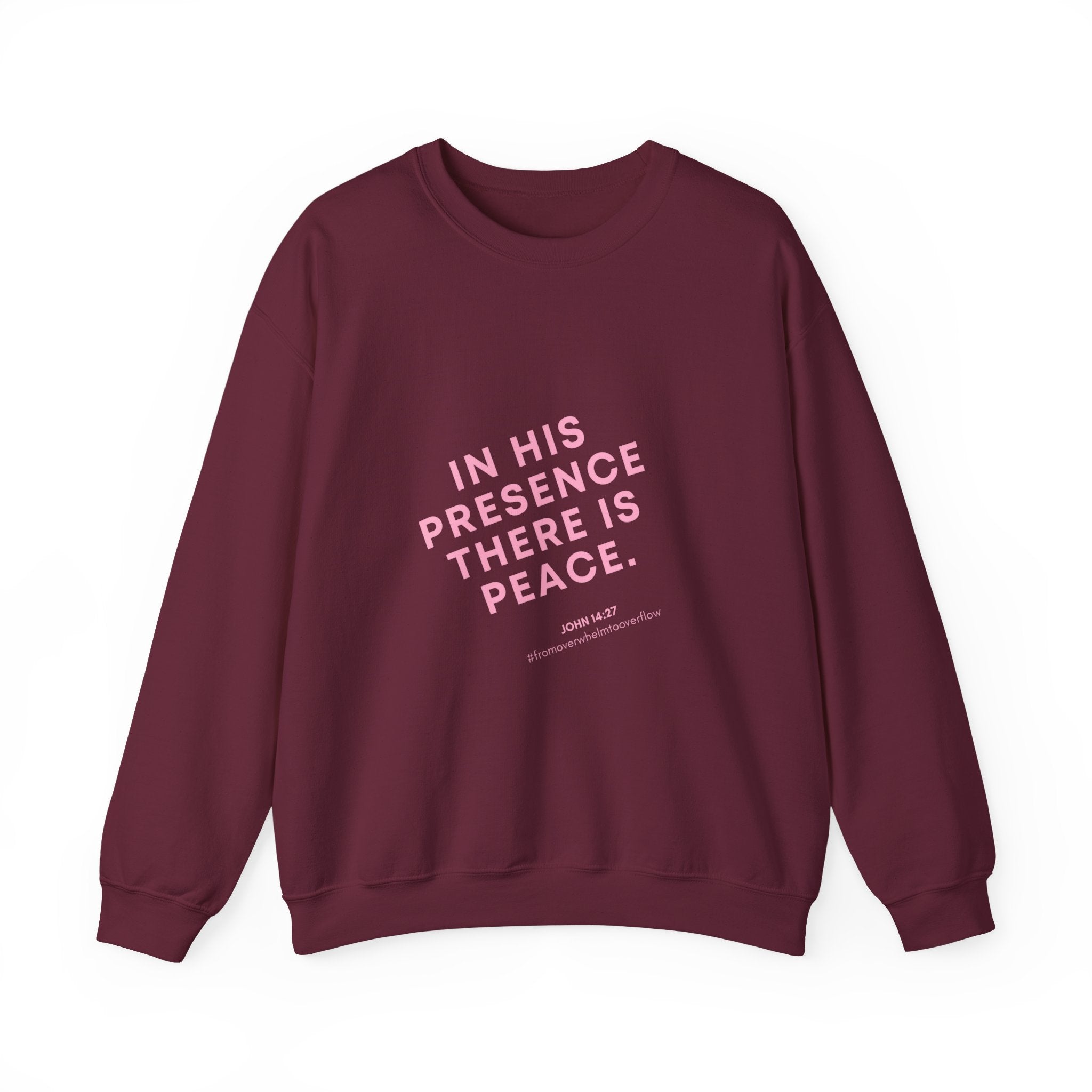 Crewneck Sweatshirt – “In His Presence There Is Peace” Pastel Pink Faith Graphic